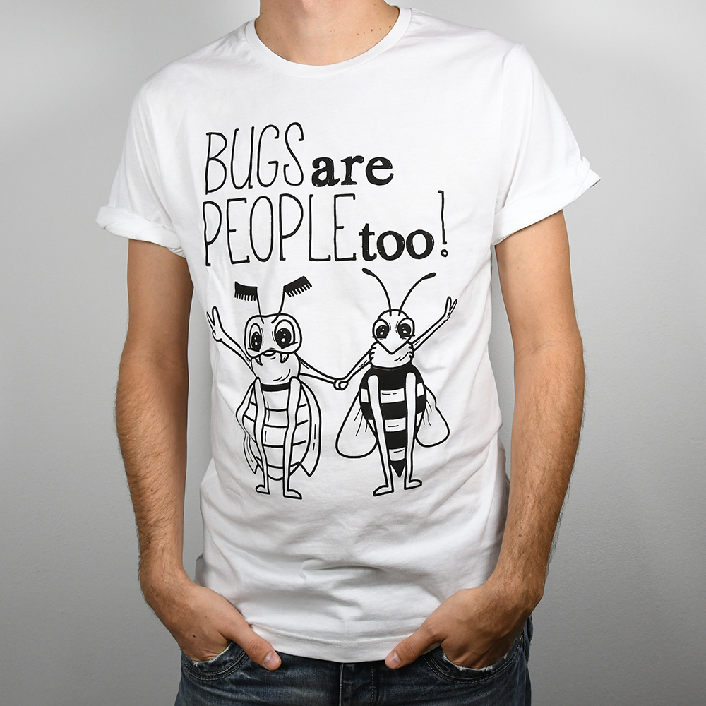 Moška majica "Bugs are people too!"